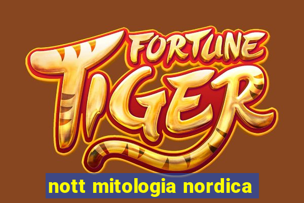 nott mitologia nordica